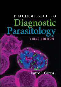Practical Guide to Diagnostic Parasitology - Lynne Shore Garcia - E-Book