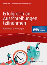 Erfolgreich an Ausschreibungen teilnehmen - Jürgen Meer - E-Book