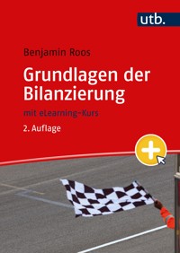 Grundlagen der Bilanzierung - Benjamin Roos - E-Book