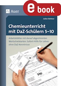 Chemieunterricht mit DaZ-Schülern 5-10 - Julien Bettner - E-Book
