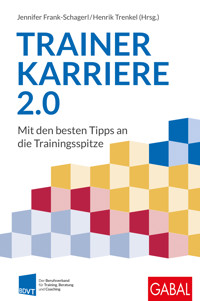 Trainerkarriere 2.0 -  - E-Book