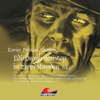 Kurier Preston Aberdeen, Folge 7: Edinburgh nonstop in zwei Stunden, Teil 2 - Andreas Masuth - Hörbuch