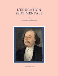 L'Éducation sentimentale - Gustave Flaubert - E-Book