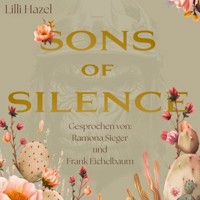 Sons of Silence - Lilli Hazel - Hörbuch