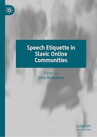 Speech Etiquette in Slavic Online Communities -  - E-Book