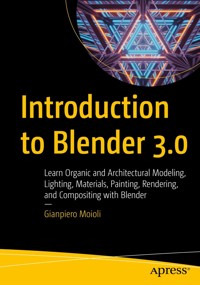 Introduction to Blender 3.0 - Gianpiero Moioli - E-Book