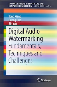 Digital Audio Watermarking - Yong Xiang - E-Book