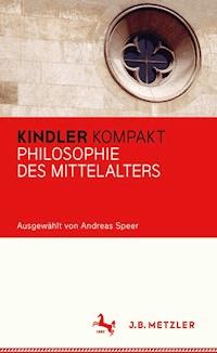 Kindler Kompakt: Philosophie des Mittelalters - Andreas Speer - E-Book