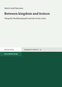 Between kingdom and "koinon" - Soeren Lund Soerensen - E-Book