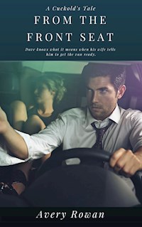 From the Front Seat - Avery Rowan - E-Book