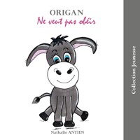 Origan ne veut pas obéir - Nathalie Antien - E-Book