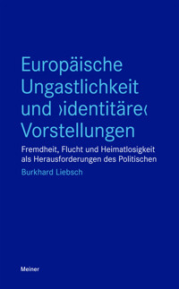 Europäische Ungastlichkeit und "identitäre" Vorstellungen - Burkhard Liebsch - E-Book
