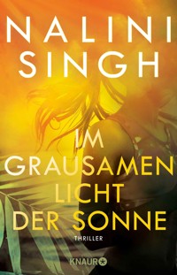 Im grausamen Licht der Sonne - Nalini Singh - E-Book