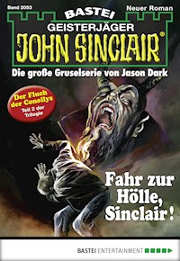 John Sinclair 2053 - Ian Rolf Hill - E-Book