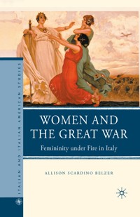 Women and the Great War - A. Belzer - E-Book