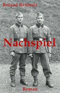Nachspiel - Roland Reitmair - E-Book