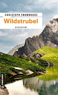 Wildstrubel - Christoph Frommherz - E-Book