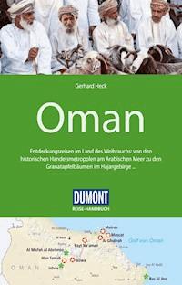 DuMont Reise-Handbuch Reiseführer Oman - Gerhard Heck - E-Book