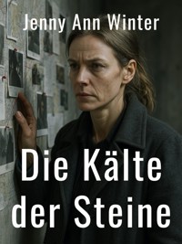 Die Kälte der Steine - Jenny Ann Winter - E-Book