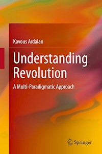Understanding Revolution - Kavous Ardalan - E-Book