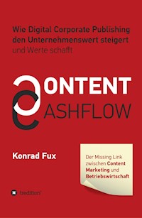 Content & Cashflow - Konrad Fux - E-Book