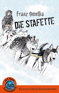 Die Stafette - Franz Omlek - E-Book