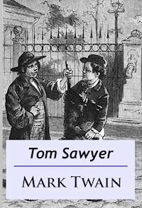 Tom Sawyer - Mark Twain - E-Book + Hörbuch