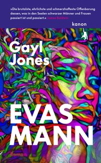 Evas Mann - Gayl Jones - E-Book