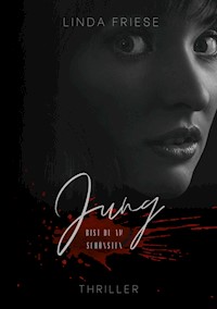 Jung bist du am schönsten - Linda Friese - E-Book