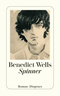 Spinner - Benedict Wells - E-Book