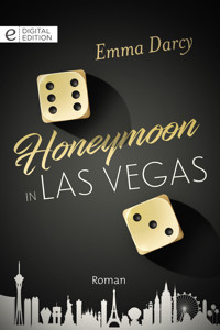Honeymoon in Las Vegas - Emma Darcy - E-Book