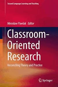 Classroom-Oriented Research -  - E-Book