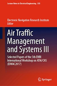 Air Traffic Management and Systems III -  - E-Book