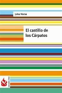 El castillo de los Cárpatos (low cost). Edición limitada - Jules Verne. - E-Book