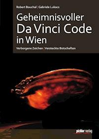 Geheimnisvoller Da Vinci Code in Wien - Gabriele Lukacs - E-Book