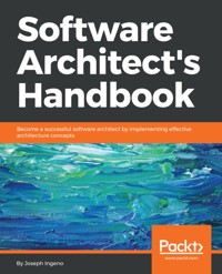 Software Architect's Handbook - Joseph Ingeno - E-Book
