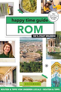 happy time guide Rom - Jessica Schots - E-Book