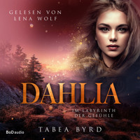 Dahlia (Ungekürzt) - Tabea Byrd - Hörbuch