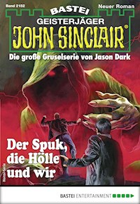 John Sinclair 2152 - Ian Rolf Hill - E-Book