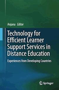 Technology for Efficient Learner Support Services in Distance Education -  - E-Book