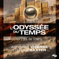 L'Œil du Temps - Arthur C. Clarke - Hörbuch