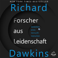 Forscher aus Leidenschaft. Gedanken eines Vernunftmenschen - Richard Dawkins - Hörbuch