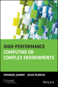 High-Performance Computing on Complex Environments -  - E-Book