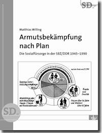 Armutsbekämpfung nach Plan - Matthias Willing - E-Book