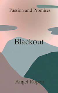 Blackout - Angel Rupert - E-Book