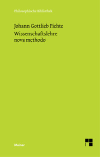 Wissenschaftslehre nova methodo - Johann Gottlieb Fichte - E-Book
