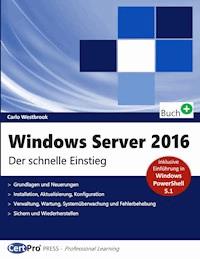 Windows Server 2016 - Carlo Westbrook - E-Book
