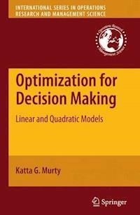 Optimization for Decision Making - Katta G. Murty - E-Book