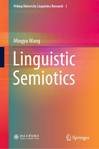 Linguistic Semiotics - Mingyu Wang - E-Book