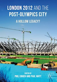 London 2012 and the Post-Olympics City -  - E-Book